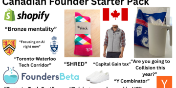 Startup Memes Canadian Founder Starter Pack